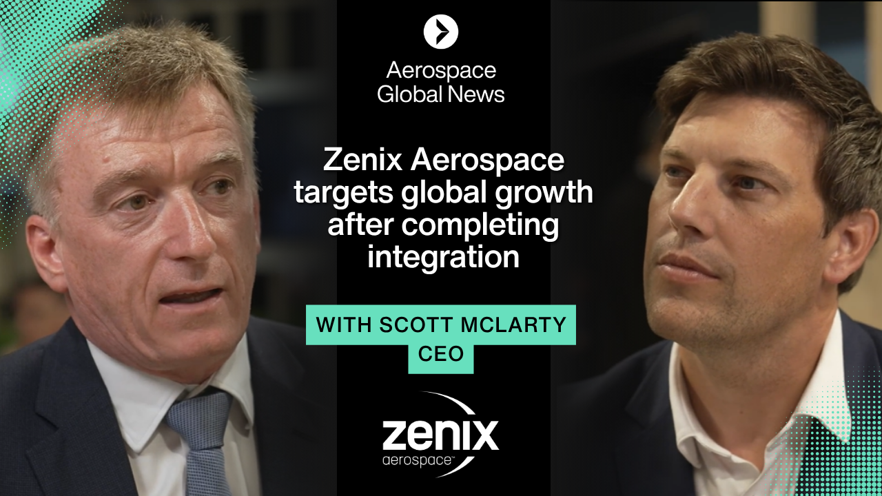 Zenix Aerospace targets global growth after completing integration